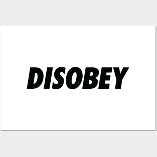 DISOBEY Posters and Art